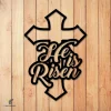 He Is Risen Jesus Cross Metal Art, God Welded House Decor Metal Sign