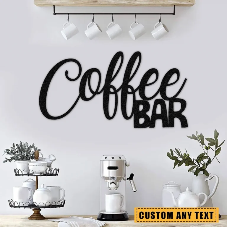 Personalized Any Text Coffee Bar Metal Art, Plaque, Wall Decor