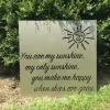 You Are My Sunshine Quote Sign, Cut Metal Sign, Metal Wall Art, Metal House Sign