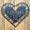 We May Not Have It All Together But Together We Have It All, Metal Monogram, Metal Wall Decor, Metal Quote, Housewarming Gift,christmas Gift