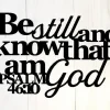 Be Still And Know I Am God, Psalm 46:10, Metal Bible Verse Sign, Scripture Metal Wall Art, Christian Metal Wall Art, Scripture Wall Art
