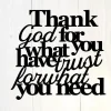 Thank God For What You Have Trust For What You Need, Christian Decor, Inspirational Sign, Bible Quote, Faith Sign, Metal Wall Art, Signs