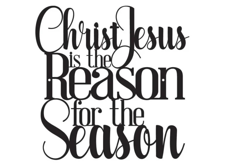 Religious Christmas Metal Sign, Christ Jesus Is The Reason For The Season, Laser Cut Steel