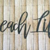 Beach Life Metal Sign, Beach House Decor, Metal Wall Art, Housewarming Gift, Metal Words, Beach Life Sign