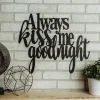 Always Kiss Me Goodnight Metal Sign Home Decor, Cut Metal Sign, Wall Metal Art