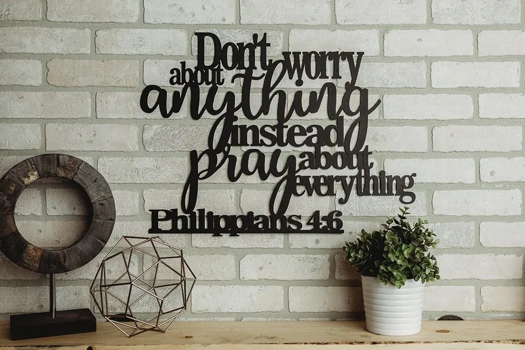 il_fullxfull.2051698250_870y_1024x1024_2x_a543acea-1044-4c2e-86d6-67816ade6bbf.webp Philippians Don't Worry Pray Metal Bible Sign Home Decor, Cut Metal Sign, Wall Metal Art