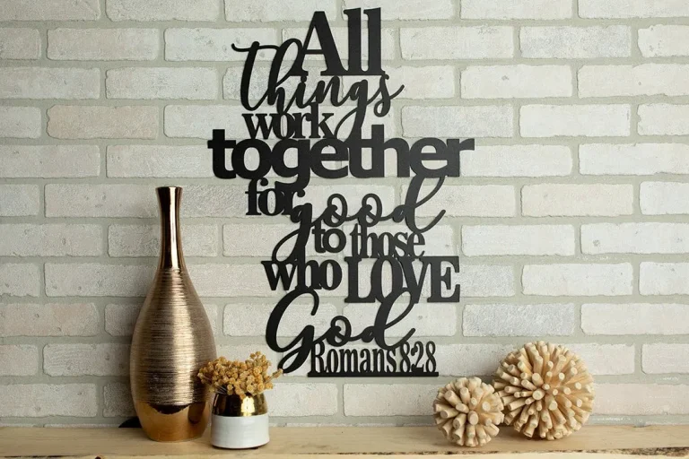 All Things Work Together For Good Metal Art Verse Wall Decor, Cut Metal Sign, Wall Metal Art