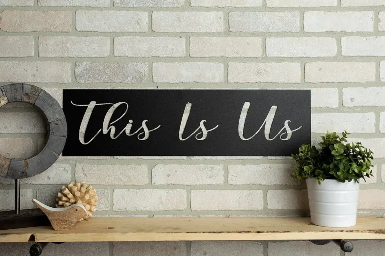 This Is Us Metal Art Verse Wall Decor, Cut Metal Sign, Wall Metal Art