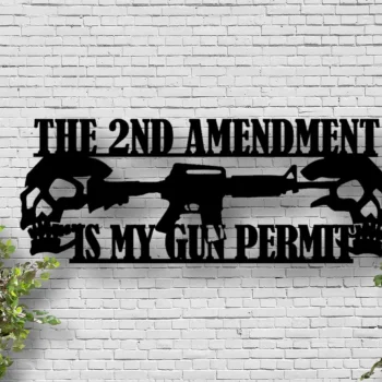 Second Amendment Metal Sign - Right To Bear Arms Sign - Gun Permit Sign - Fathers Day Gift - Metal Sign - Housewarming
