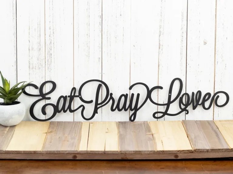 Eat Pray Love Metal Sign, Kitchen Decor, Family Sign, Metal Wall Art, Wall Hanging, Metal Wall Decor, Sign, Wall Art