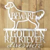 Metal Laser Cut Sign - Golden Retriever Gifts - Beware Of Dog Sign