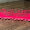 Aways Earned Never Given- Medal Hanger Holder Display Rack 12 Hooks, Cut Metal Sign, Metal Wall Art