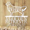 Metal Laser Cut Sign - Golden Retriever Gifts - Beware Of Dog Sign