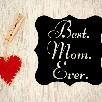 Best Mom Ever Sign, Metal Sign For Mom, Mother's Day Gift Ideas, Gift For Mom, Mother's Day Sign, Metal Wall Art, Happy Mother's Day