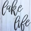 Lake Life Metal Sign, Lake House Decor, Metal Wall Art, Housewarming Gift, Metal Words, Lowercase Lake Life Sign