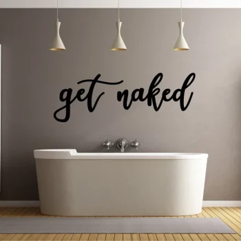 Get Naked Metal Wall Art, Bathroom Wall Art, Farmhouse Wall Decor, Custom Metal Cursive Words, Funny Bathroom Sign, Bathroom Decor