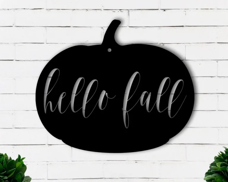 Hello Fall Pumpkin Sign, Metal Pumpkin Sign, Happy Fall Sign, Fall Weather