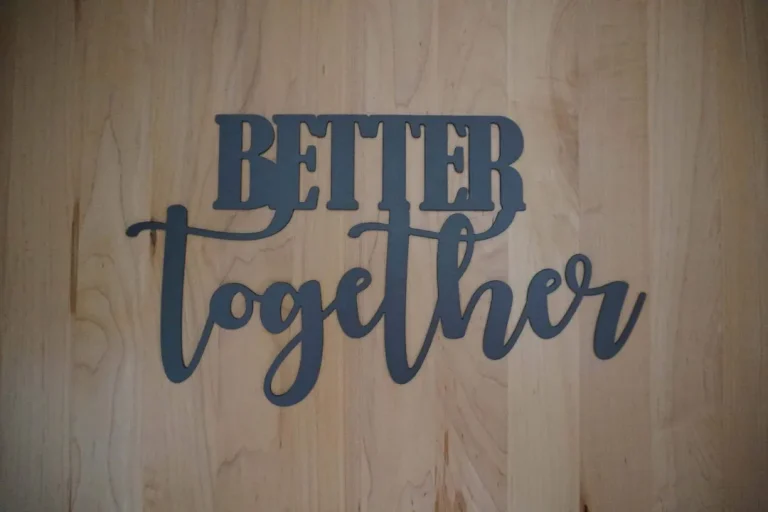 Better Together Sign, Better Together, Metal Sign, Wedding Sign, Anniversary Sign, Together Sign, We're Better Together, Anniversary Gift