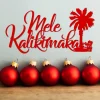 Mele Kalikimaka Sign Metal Wall Art - Hawaiian Merry Christmas Sign - Hawaii Decor - Island Art - Christmas Decor