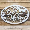 Be Merry Oval Holiday Metal Sign - Seasonal Wall Decor - Christmas Wall Hanging