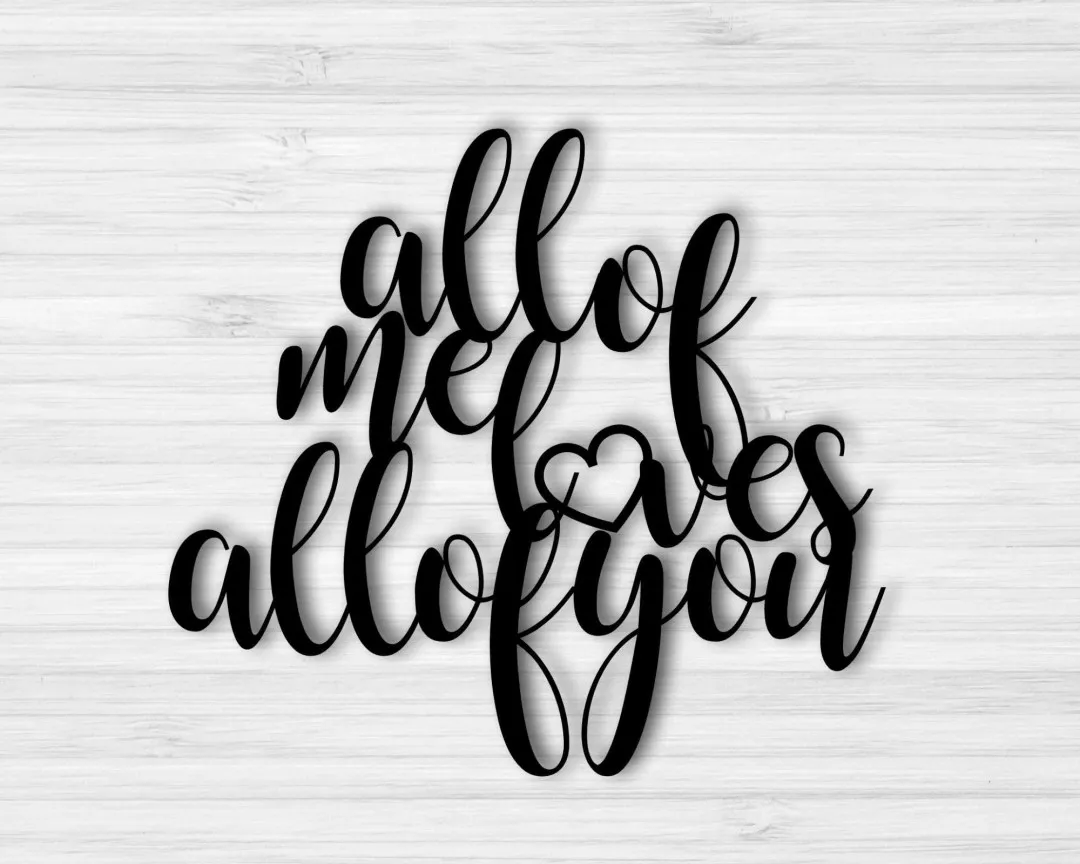 il_fullxfull.2738989140_k5nf_1024x1024_2x_66e64675-50ef-4456-bef9-d39a8b9c353b.webp Valentines Day Sign, All Of Me Loves All Of You Sign, Master Bedroom Wall Decor, Valentines Day Gift, Metal Sign