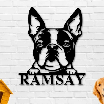 Boston Terrier Dog Sign, Boston Terrier Metal Sign, Boston Terrier Name Sign, Pet Name Sign, Dog Lover Sign, Gift For Pet Owner