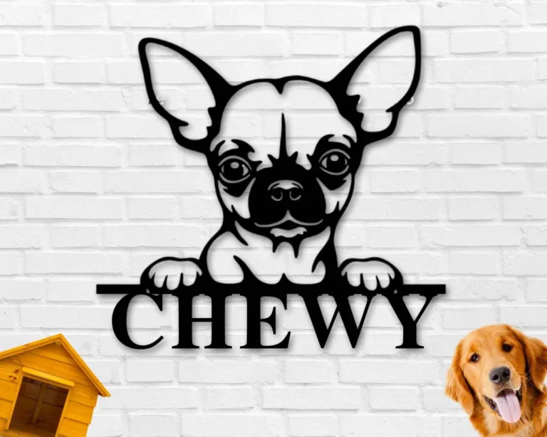 Chihuahua Dog Sign, Chihuahua Metal Sign, Chihuahua Name Sign, Pet Name Sign, Dog Lover Sign, Gift For Pet Owner