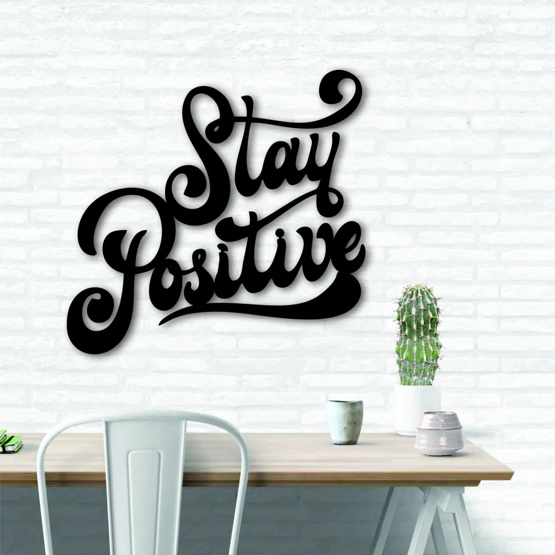 il_fullxfull.2848966438_diqz_1024x1024_2x_ee414efa-fcbd-43bc-a245-1a77b99bfb5a.webp Stay Positive - Metal Wall Art Signs With Sayings Inspirational Quotes Motivational Quote Home Decor Wall Hanging Housewarming Gift