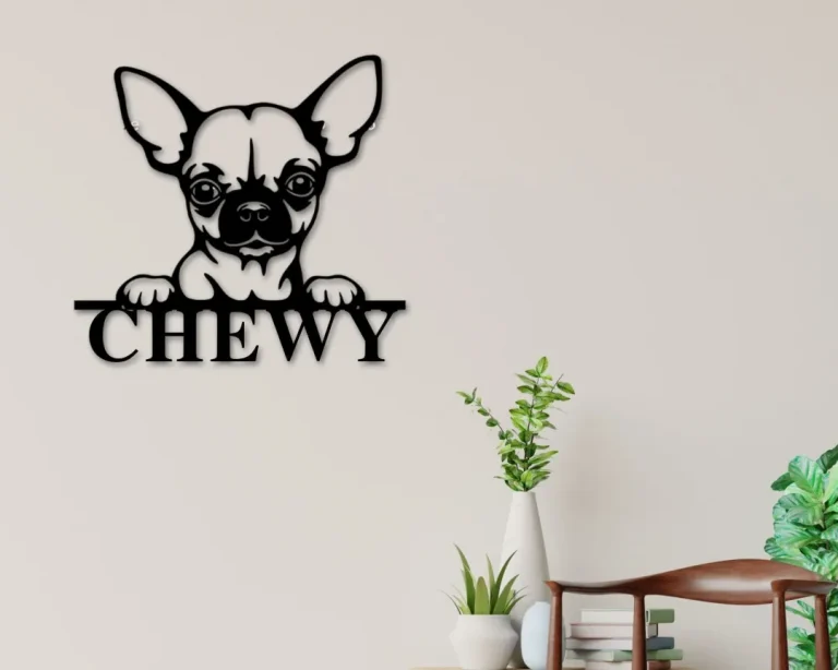 Chihuahua Dog Sign, Chihuahua Metal Sign, Chihuahua Name Sign, Pet Name Sign, Dog Lover Sign, Gift For Pet Owner