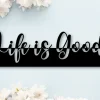 Life Is Good Metal Sign, Life Is Good, Quote Sign, Custom Message, Personalized Sign, Rustic Decor, Modern Decor, Gift For Her, Wall Decor