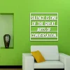 Silence Is One Of The Great Arts Of Conversation, Metal Wall Art Signs With Sayings Inspirational Quotes Motivational Quote Home Decor