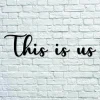 This Is Us Metal Wall Art Signs With Sayings Metal Letters Home Wall Decor Wall Hanging Housewarming Gift Farmhouse Words Laser Cut