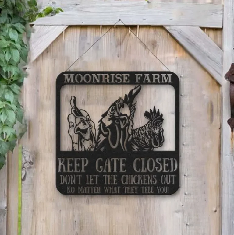 Personalized Keep Gate Closed Metal Sign, Don't Let The Chicken Out Metal Wall, Farm House Sign, Farm Decor, Gift For Farmer, Barn Hanging