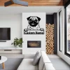 Personalized Pug Dog Metal Sign, Metal Wall Art, Farmhouse Decor, Office Wall Art, Housewarming Outdoor Metal Sign