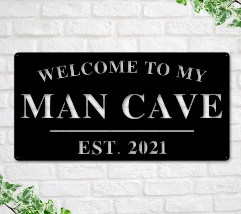 Man Cave Sign, Man Cave Decor, Personalized Man Cave Sign, Gift For Dad, Fathers Day Sign, Welcome To My Man Cave, Man Cave Metal Sign, Dad