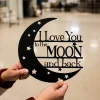 I Love You To The Moon And Back Sign, Nursery Decor, Nursery Sign, Kids Bedroom Sign, Above Crib Signs Birthday Gift, Baby Room Decor