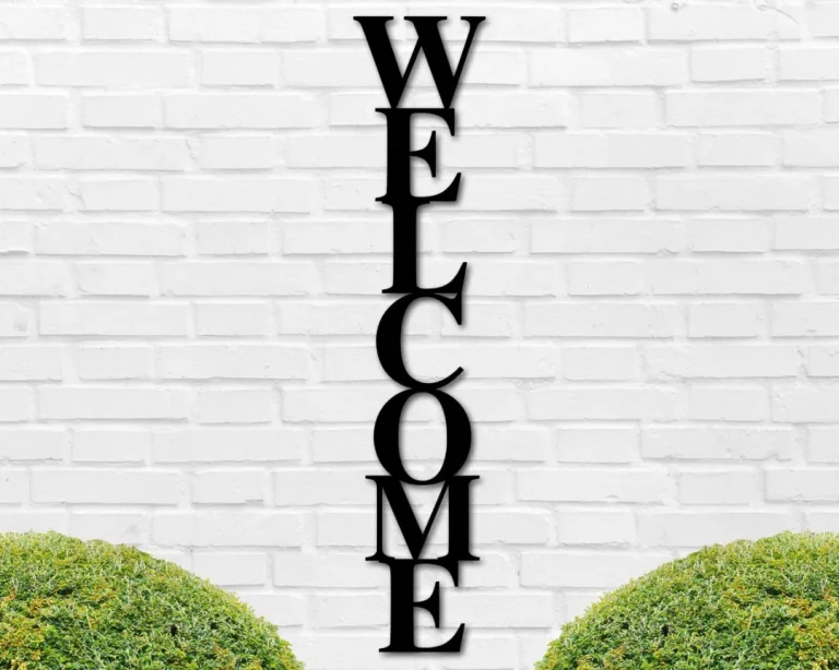 Welcome Metal Sign, Vertical Welcome Sign, Welcome Porch Sign, Outdoor Welcome Sign, Front Porch Decor, Housewarming Gift, Front Door Decor