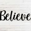 Believe Metal Word Art, Kembara Script Word Art, Indoor Outdoor Believe Metal Sign, Metal Wall Art, Farmhouse Decor, Believe Word Art