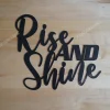 Rise And Shine Sign, Metal Sign, Metal Wall Art, Rise And Shine, Metal Wall Art, Farmhouse Decor, Metal Word Art