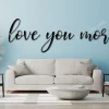 Love You More Metal Sign - Custom Metal Sign - Metal Wall Art - Love You Metal Words - Wall Hanging - Anniversary Gifts - Couples Gift