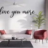 Love You More Metal Sign - Custom Metal Sign - Metal Wall Art - Love You Metal Words - Wall Hanging - Anniversary Gifts - Couples Gift