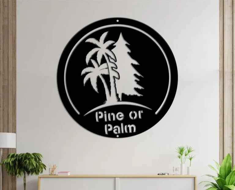 Pine Or Palm Tree Sign, Tree Sign, Palm Tree Wall Art, Tree Decor, Christmas Present, Gift Sign, Palm Tree Metal Sign, Signs, Wall Art Sign