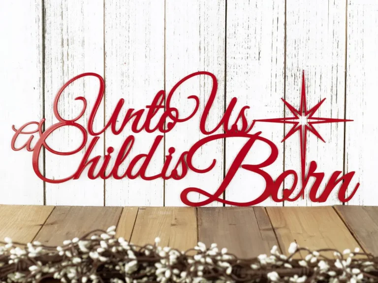 Unto Us A Child Is Born Christmas Metal Sign, Farmhouse Christmas Decor, Outdoor Metal Wall Art