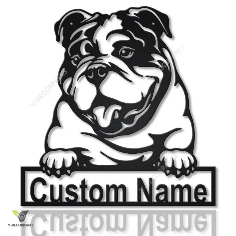 Personalized English Bulldog Metal Sign Art V2, Custom English Bulldog Metal Sign, Father's Day Gift, Pets Gift, Birthday Gift