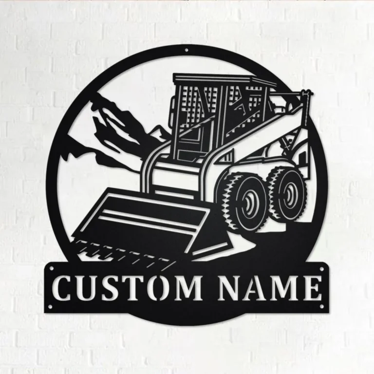 Custom Skid Steer Loader Metal Wall Art, Personalized Skid Steer Loader Name Sign Decoration For Room, Skid Steer Loader Home Decor