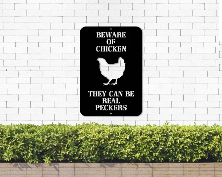 Beware Of Chicken - Chicken Sign - Farm Metal Sign - Custom Metal Chicken Coop Signs - Metal Sign Farm - Family Name Sign - Personalized