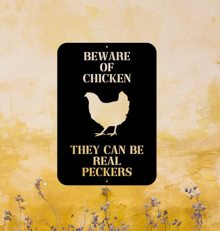 Beware Of Chicken - Chicken Sign - Farm Metal Sign - Custom Metal Chicken Coop Signs - Metal Sign Farm - Family Name Sign - Personalized