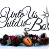 Unto Us A Child Is Born Christmas Metal Sign - Black, Christian Wall Art, Religious, Metal Wall Art, Christmas