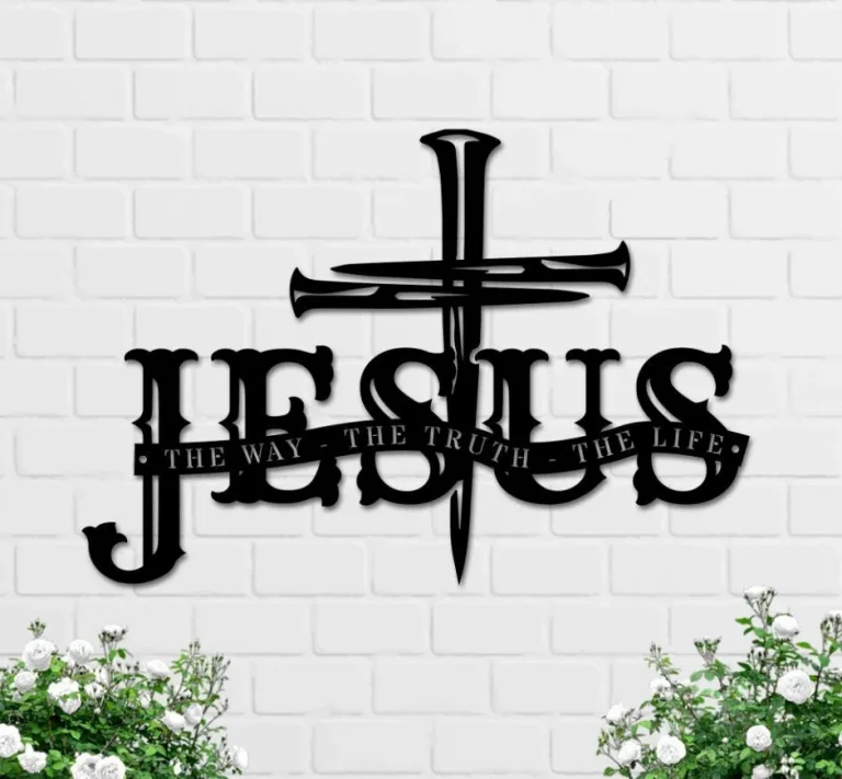 Jesus The Way The Truth The Life Metal Wall Art, Christ Sign Home Decor God Faith Decoration Religious Lord Housewarming Xmas Gifts