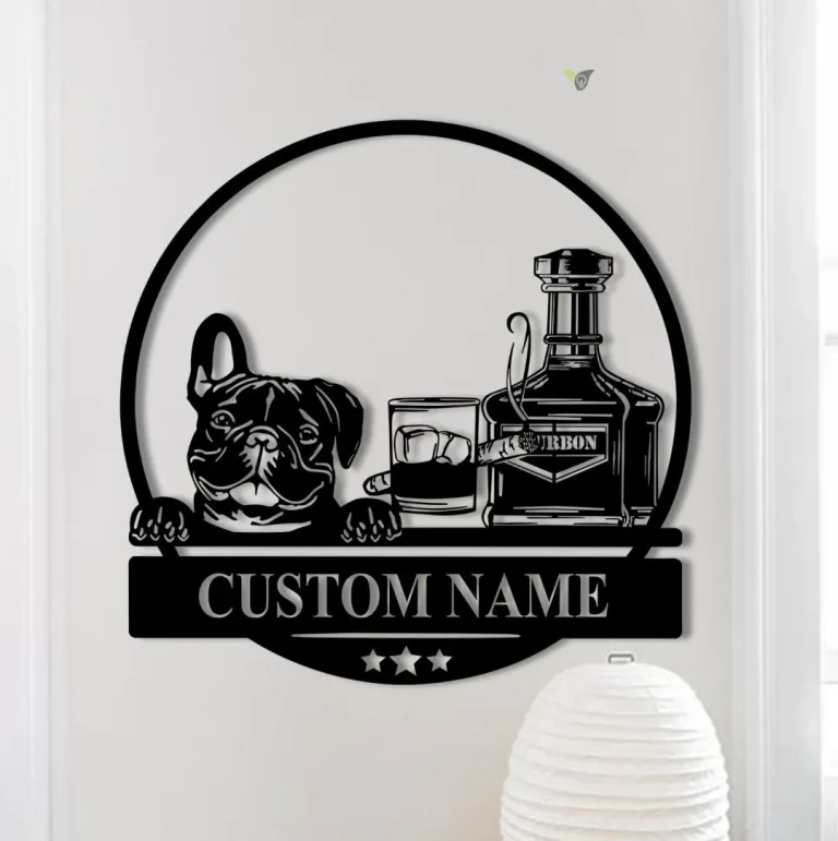 Custom Bourbon Cigar And French Bulldog Metal Wall Art Frenchie Dog Decoration Personalized Alcohol Smoke Sign Home Bar Pub Decor Dog Lover